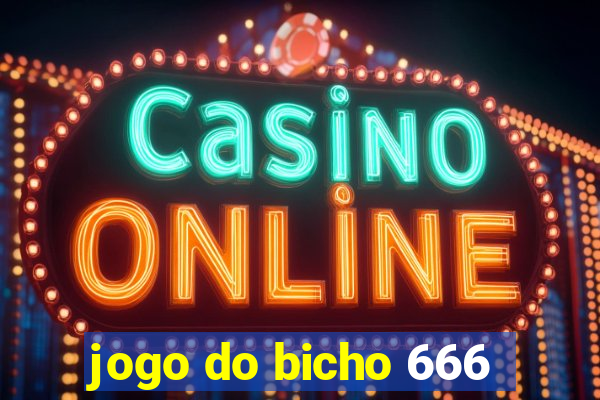 jogo do bicho 666